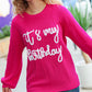 Pretty in Pink Embroidery "It's My Birthday" Chunky Knit Top