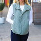 Layer Up Sage High Neck Quilted Puffer Vest