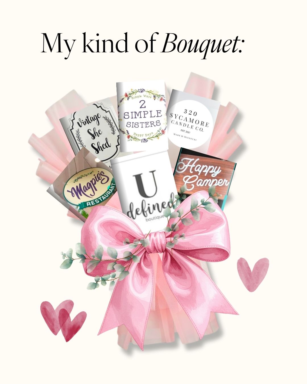 💕 My Kind of Bouquet
